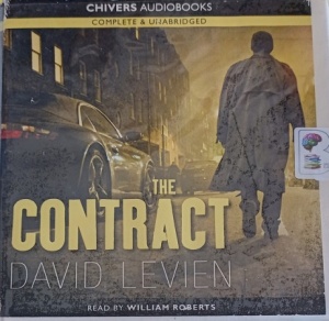 The Contract written by David Levien performed by William Roberts on Audio CD (Unabridged)